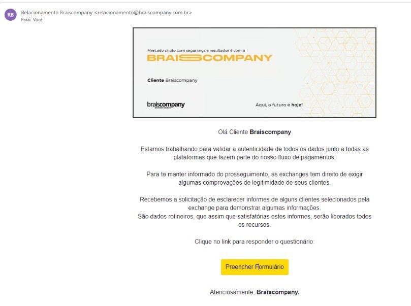 E-mail enviado pela Braiscompany aos clientes com formulário de declaração de fonte de renda E-mail enviado pela Braiscompany aos clientes com formulário de declaração de fonte de renda