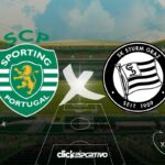 Sporting x Sturm Graz