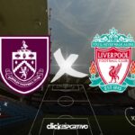 Burnley x Liverpool