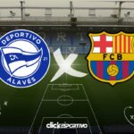 Alavés x Barcelona