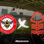 Brentford x Forest