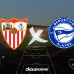 Sevilla x Alavés