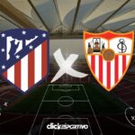 Atlético de Madrid x Sevilla