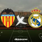 Valencia x Real