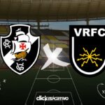 Vasco e Volta Redonda - Campeonato Carioca 2024