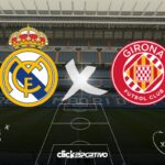 Real Madrid x Girona