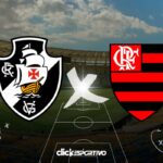 Vasco x Flamengo - Campeonato Carioca 2024