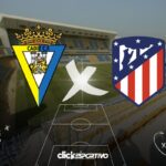 Cádiz x Atlético de Madrid