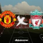 Man United x Liverpool