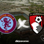 Aston Villa x Bournemouth