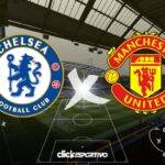 Chelsea x Manchester United