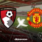 Bournemouth x Manchester United