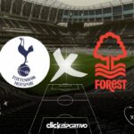 Tottenham x Forest