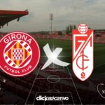 Girona x Granada - La Liga 2023/24